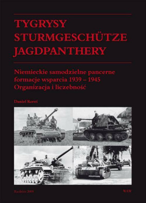 Tygrysy, Sturmgeschutze, Jagdpanthery