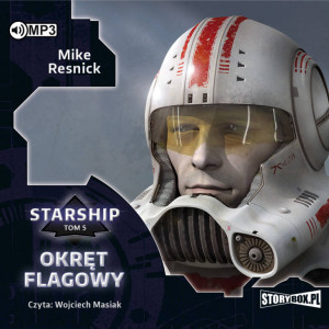 Okręt flagowy. Starship. Tom 5. Audiobook