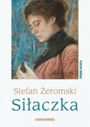 Siłaczka. Kanon lektur