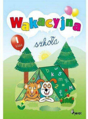Wakacyjna szkoła Klasa 1