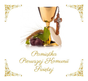 Pamiątka Pierwszej Komunii Świętej