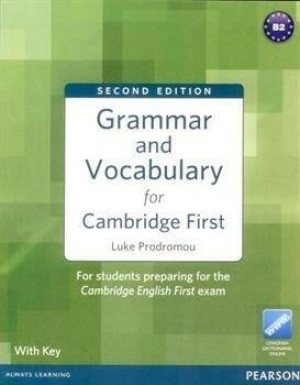 Grammar & Vocabulary for Cambridge First 2ed + key