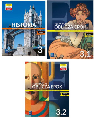 Pakiet: Historia 3 Podręcznik do liceum i technikum. Zakres podstawowy/ Oblicza epok 3.1. Język polski/ Oblicza epok 3.2. Język polski. Zakres podstawowy i rozszerzony