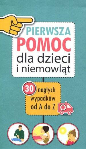 Pierwsza pomoc dla dzieci i niemowląt