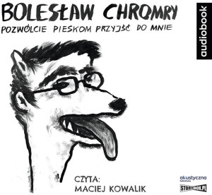 Pozwólcie pieskom przyjść do mnie. Audiobook