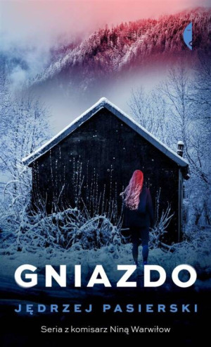 Gniazdo. Nina Warwiłow. Tom 5