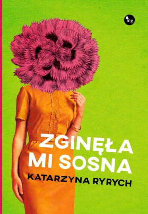 Zginęła mi sosna