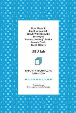 UBU lab. Raporty techniczne 2016-2019