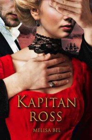 Kapitan Ross. Niepokorni. Tom 4