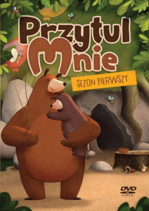 Przytul mnie. Sezon 1