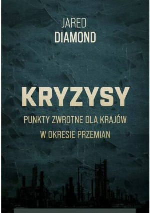 Kryzysy. Punkty zwrotne dla krajów w okresie przemian