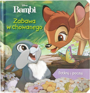 Bambi. Zabawa w chowanego. Disney. Dotknij i poczuj