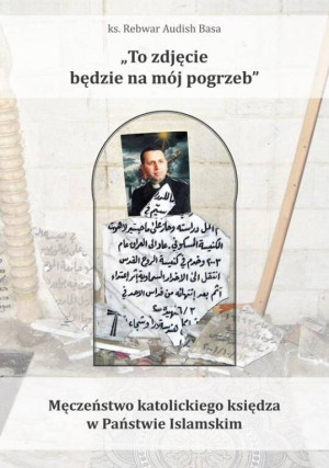 "To zdjęcie będzie na mój pogrzeb"