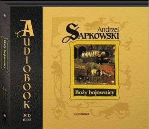Boży bojownicy. Trylogia Husycka. Tom 2. Audiobook