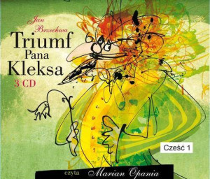 Triumf Pana Kleksa cz. 1. Audiobook