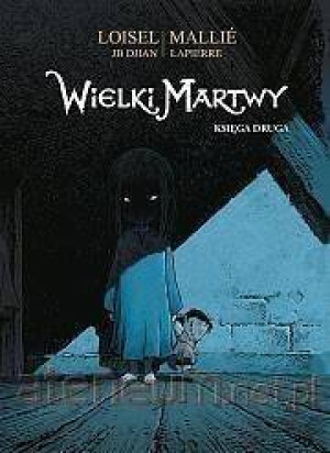 Wielki Martwy. Tom 2 wydanie 2
