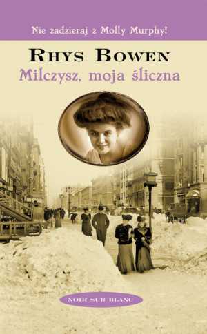 Milczysz, moja śliczna... Molly Murphy