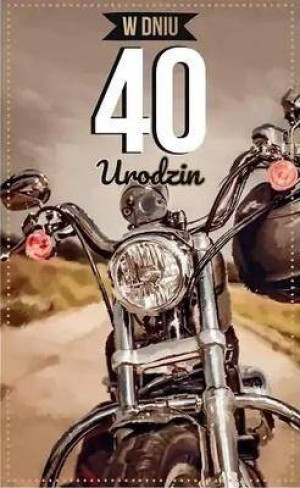 Kartka okolicznościowa. Urodziny 40