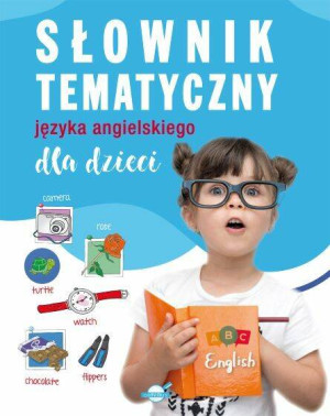 Słownik tematyczny języka angielskiego