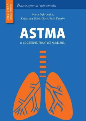 Astma w codziennej praktyce klinicznej