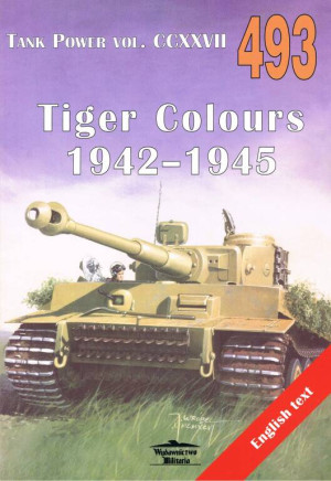 Tiger Colours 1942-1945. Tank Power vol. CCXXVII.