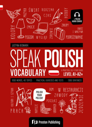 Speak Polish. Vocabulary (A1-A2+)