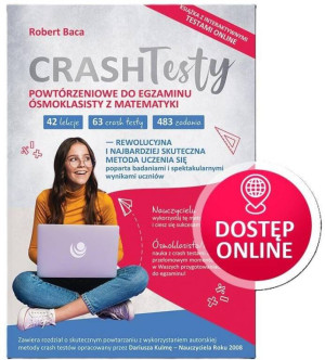 Crash Testy powtórzeniowe matem. egz. 8 kl+online