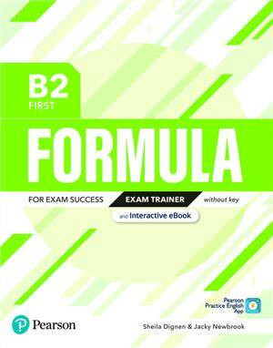 Formula. B2 First. Exam Trainer without key with student online resources + App + eBook