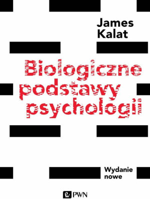 Biologiczne podstawy psychologii