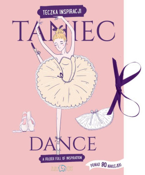 Taniec. Teczka inspiracji