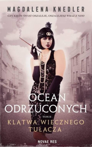 Ocean odrzuconych. Klątwa wiecznego tułacza. Tom 2
