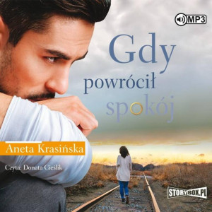 Gdy powrócił spokój. Audiobook