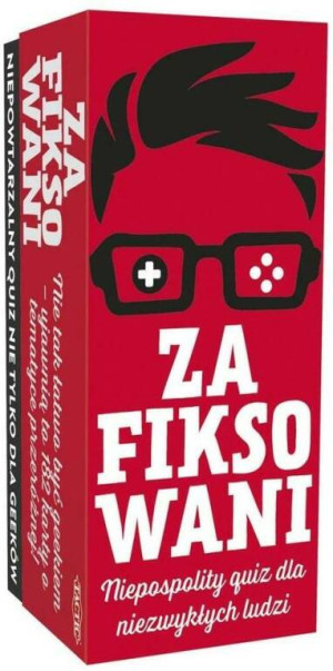 Zafiksowani. Niepospolity quiz dla niezwykłych ludzi