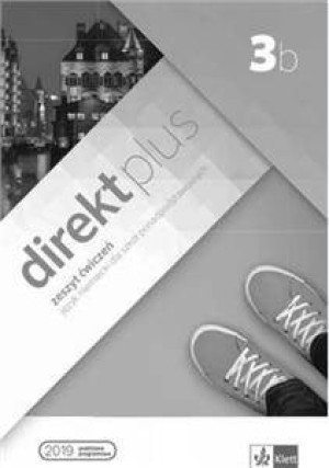 Direkt plus 3b. Zeszyt ćwiczeń. Język niemiecki dla szkół ponadpodstawowych