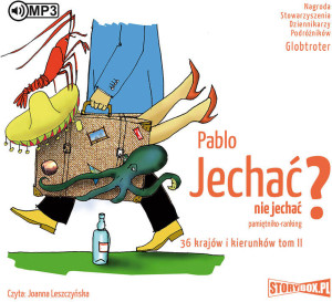 Jechać, nie jechać? T.2 36 krajów... audiobook