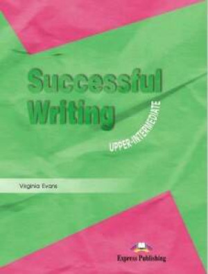 Successful Writing Upper-Inter. EXPRESS PUBLISHING