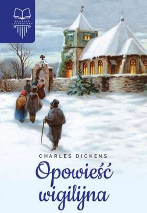 Opowieść wigilijna. Lektura bez opracowania