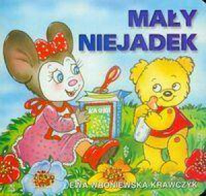 Mały niejadek. Klasyka wierszyka