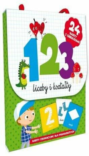 123 Liczby i kształty. Karty edukacyjne dla najmłodszych