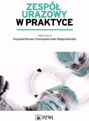 Zespół urazowy w praktyce