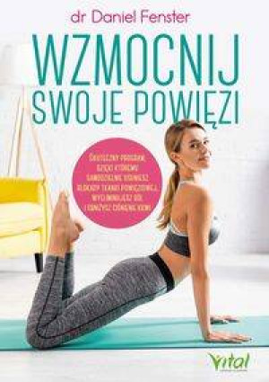 Wzmocnij swoje powięzi