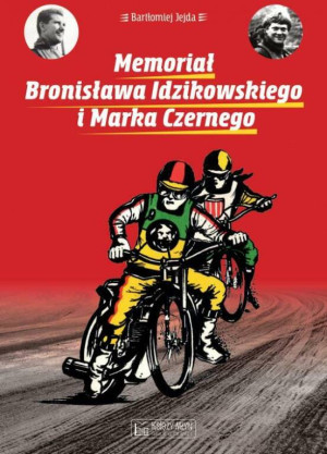 Memoriał Bronisława Idzikowskiego i Marka Czernego