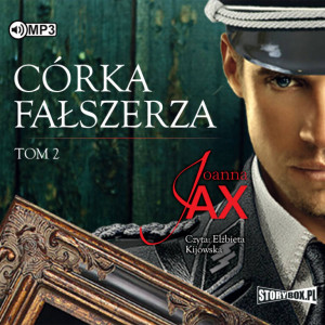 Córka fałszerza. Audiobook. Tom 2