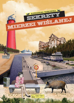 Sekrety Mierzei Wiślanej