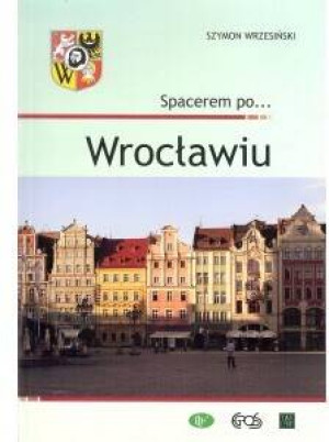 Spacerem po... Wrocławiu