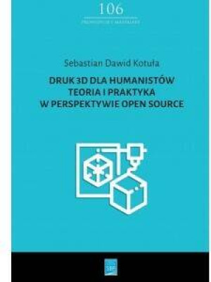 Druk 3D dla humanistów