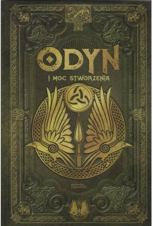 Odyn i moc stworzenia /Saga Odyna 5 /Tom 14