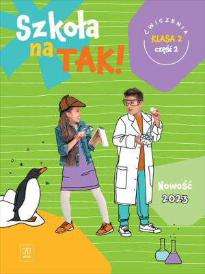 Szkoła na Tak! Karty ćwiczeń klasa 2. Część 2