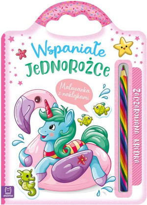 Wspaniałe jednorożce. Malowanka z naklejkami