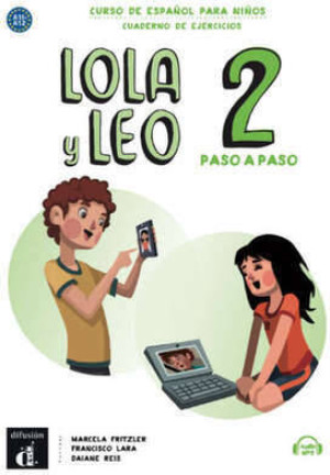 Lola y Leo 2 paso a paso zeszyt ćwiczeń